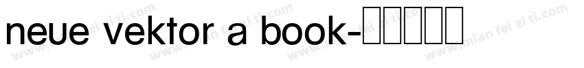 neue vektor a book字体转换
